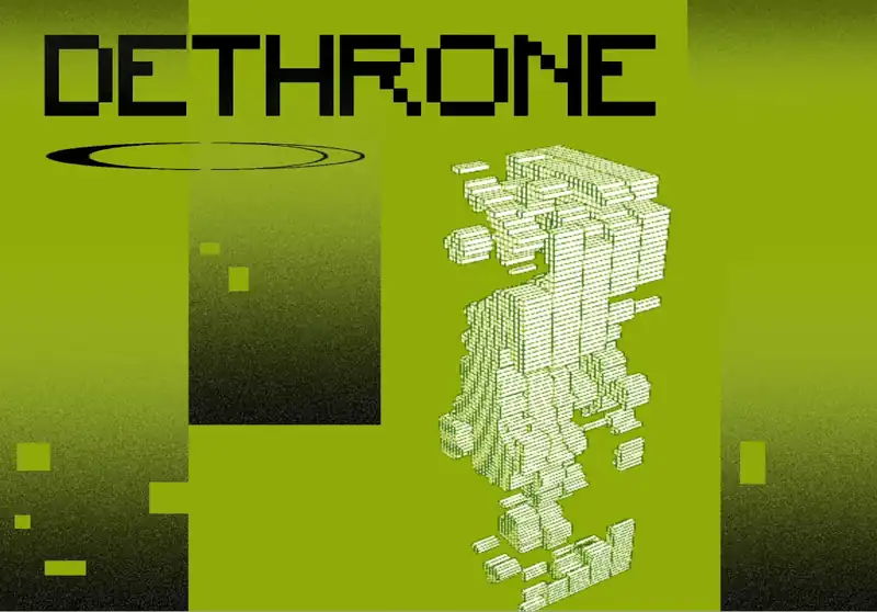 Art Hack Day: DETHRONE